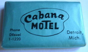 Cabana Motel - Soap (newer photo)